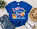 Raised on Sweet Tea &amp; Country Songs Tee